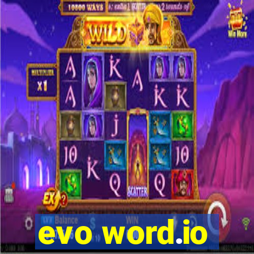 evo word.io